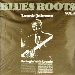 Пластинка Blues Roots. Vol. 5 Lonnie Johnson. Swingin' with Lonnie